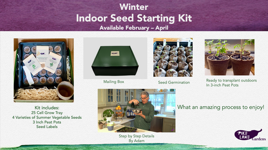 Indoor Seed Starting Kit and Video Presentation